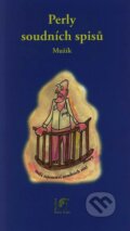 Kniha: Perly soudních spisů (Josef Mužík)