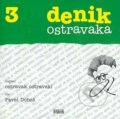 Denik Ostravaka 3 (CD) - Ostravak Ostravski, 2007