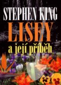 Lisey a její příběh - Stephen King, BETA - Dobrovský, 2007
