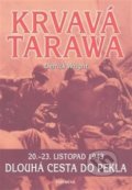 Krvavá Tarawa - Derrick Wright, 2009