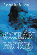 Kniha: Oceán moře (Alessandro Baricco). Eminent, 2000