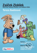 Kniha: Zajíček Zlobílek (Tereza Boehmová). Tereza Boehmová, 2010