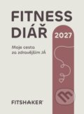 Kniha: Fitness diář 2027 (Fitshaker). Fitshaker, 2026