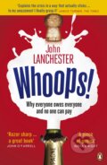 Kniha: Whoops! (John Lanchester). Penguin Books, 2010