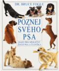 Kniha: Poznej svého psa (Bruce Fogle). Ottovo nakladatelství, 1997