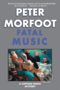 Kniha: Fatal Music (Peter Morfoot). Galileo, 2022