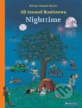 Kniha: All Around Bustletown: Nighttime (Rotraut Susanne Berner). Prestel, 2022