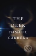 Kniha: Deer (Dashiel Carrera). Dalkey Archive Press, 2022