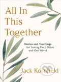 Kniha: All in This Together (Jack Kornfield). Sounds True, 2025
