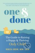 Kniha: One and Done (Rebecca Greene). Familium, 2022