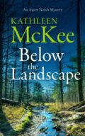 Kniha: Below the Landscape (Kathleen Mckee). Vinci Books, 2026