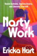 Kniha: Nasty Work (Hart Ericka). , 2026