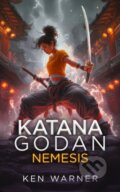 Kniha: Katana Godan: Nemesis (Ken Warner). Vinci Books, 2026