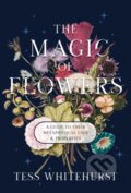 Kniha: The Magic of Flowers (Tess Whitehurst). , 2026