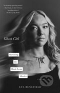 Kniha: Ghost Girl (Eva Benefield). Gallery Books, 2026