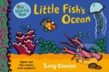 Kniha: Little Fish's Ocean (Lucy Cousins). Walker books, 2022