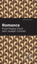 Kniha: Romance (Ford Madox Ford a Joseph Conrad). West Margin Press, 2022