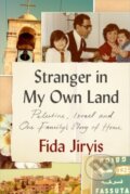 Kniha: Stranger in My Own Land (Fida Jiryis). C Hurst & Co Publishers, 2022