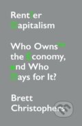Kniha: Rentier Capitalism (Brett Christophers). Verso, 2022