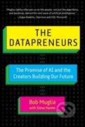 Kniha: The Datapreneurs (Bob Muglia a Steve Hamm). , 2023