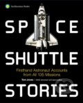 Kniha: Space Shuttle Stories (Tom Jones). Smithsonian Books, 2023