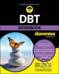 Kniha: DBT Workbook For Dummies (Blaise Aguirre a Gillian Galen). , 2024