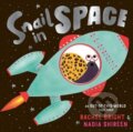 Kniha: Snail in Space (Bright Rachel). , 2024