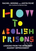 Kniha: How to Abolish Prisons (Sarah Wade). Haymarket Books, 2024