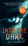 Kniha: Into the Dark (R.D. Brady). Vinci Books, 2024