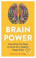 Kniha: Brain Power (Catherine De Lange). Michael O'Mara Books Ltd, 2024