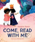 Kniha: Come, Read With Me (Margriet Ruurs). , 2024