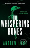 Kniha: The Whispering Bones (Andrew Lowe). Vinci Books, 2026