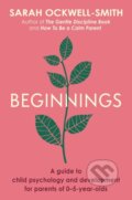 Kniha: Beginnings (Sarah Ockwell-Smith). Piatkus, 2022