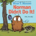 Kniha: Norman Didn't Do It! (Ryan T. Higgins). Disney Press, 2021