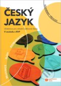 Kniha: Český jazyk pro SOŠ - učebnice (Věra Tauchmanová, Radka Vojkovská a Olga Šramelová). Taktik, 2026
