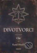 Kniha: Divotvorci: Kniha druhá (Karel Hradil). Pointa, 2026