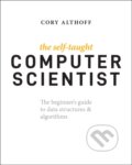 Kniha: The Self–Taught Computer Scientist – The Beginner′s Guide to Data Structures & Algorithms (Cory Althoff). John Wiley & Sons, 2021