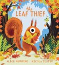 Kniha: The Leaf Thief (Alice Hemming). Sourcebooks Jabberwocky, 2021