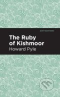 Kniha: The Ruby of Kishmoor (Howard Pyle). , 2020