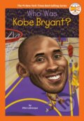 Kniha: Who Was Kobe Bryant? (Ellen Labrecque a Who HQ). , 2020