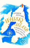 Kniha: Whisky Island (Andrew Jefford). Headline Home, 2019