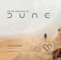 Kniha: The Art and Soul of Dune (Tanya Lapointe). Insight, 2021