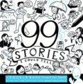 Kniha: 99 Stories I Could Tell (Nathan W. Pyle). , 2019