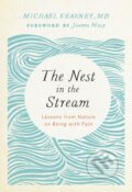 Kniha: The Nest in the Stream (Michael Kearney a M.D.). Parallax, 2018