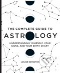 Kniha: The Complete Guide to Astrology (Louise Edington). Rockridge, 2020