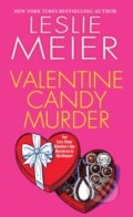Kniha: Valentine Candy Murder (Leslie Meier). Kensington Publishing Corporation, 2020