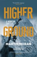 Kniha: Higher Ground (Martin Moran). Sandstone, 2021