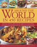 Kniha: Around the World in 450 Recipes (Ainley Sarah). Hermes House, 2017