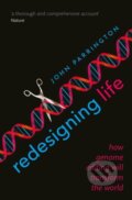Kniha: Redesigning Life (John Parrington). Oxford University Press, 2020