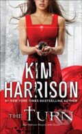 Kniha: The Turn (Kim Harrison). Pocket Books, 2017